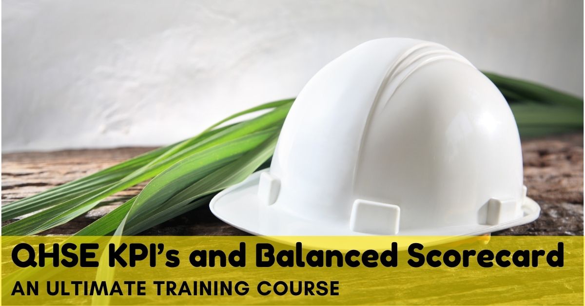 QHSE KPI's and Balanced Scorecard